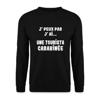 j'peux pas j'ai une Tourista carabinée - Sweat-shirt Unisexe - noir - Devant - Alina (178cm) & Michal (187cm)