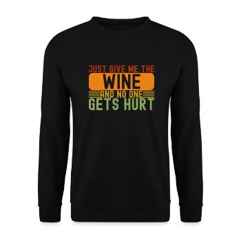 Funny Drinking Just Give Me The Wine - Unisex Sweatshirt - black - Front - Alina (178cm) & Michal (187cm)