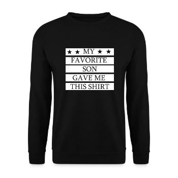 Mein Lieblingssohn hat mir dieses Shirt geschenkt - Unisex Pullover - Schwarz - Vorne - Alina (178cm) & Michal (187cm)