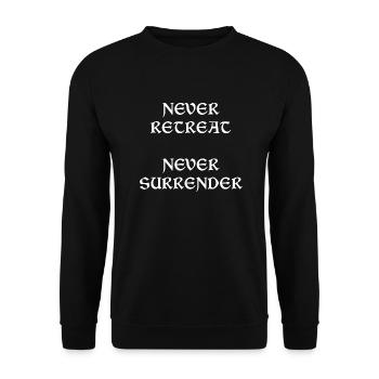 Never Retreat Never Surrender - Unisex Sweatshirt - black - Front - Alina (178cm) & Michal (187cm)