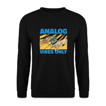 Analog Vibes Only - Music Lover Gift - Unisex Sweatshirt - black - Front - Alina (178cm) & Michal (187cm)