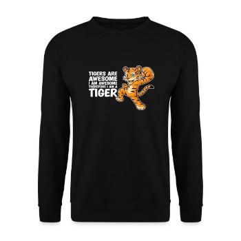 Tigers Are Awesome I'm Awesome Tiger Lover - Unisex Sweatshirt - black - Front - Alina (178cm) & Michal (187cm)