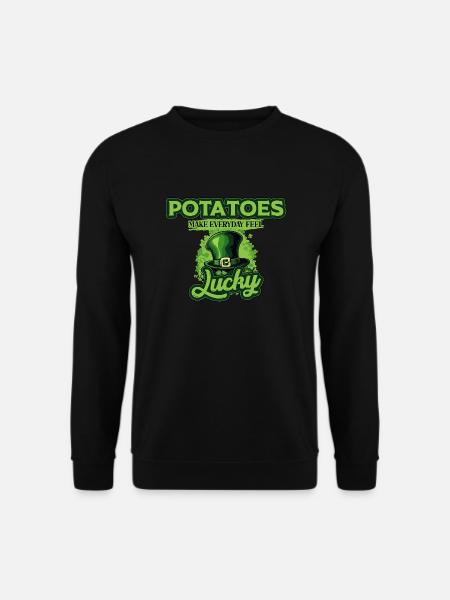 Potatoes Make Everyday Feel Lucky St Patricks Day - Unisex Sweatshirt - black