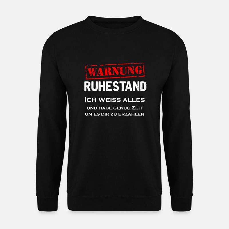 Ruhestand - Unisex Pullover - Schwarz