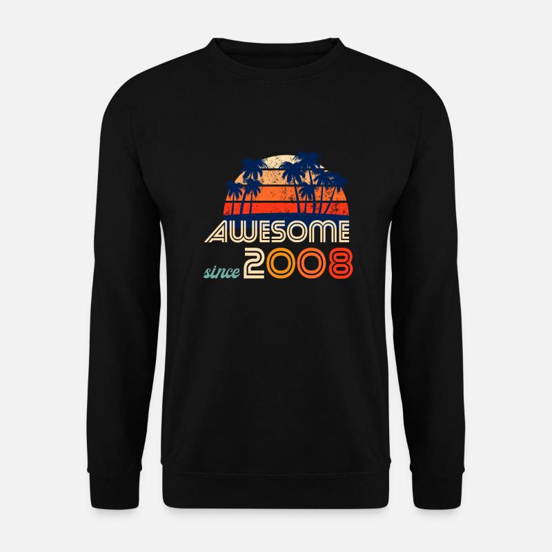 Awesome since 2008 Geschenkidee - Unisex Pullover - Schwarz