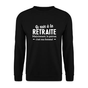 Je Suis À La Retraite Le Patron C'est Ma Femme - Sweat-shirt Unisexe - noir - Devant - Alina (178cm) & Michal (187cm)