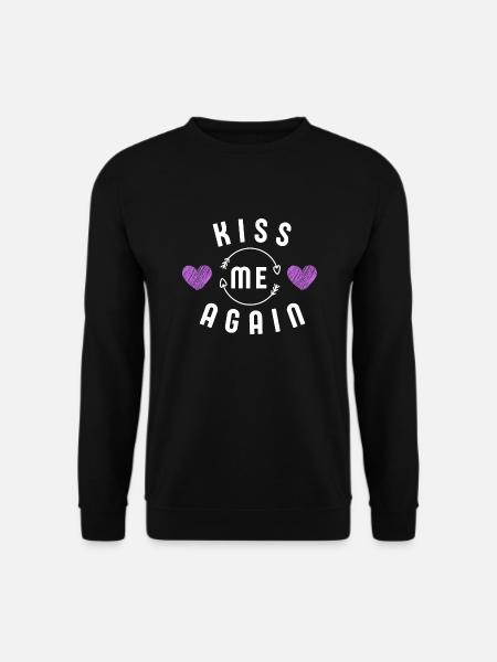Love - Kiss Me Again - Unisex Sweatshirt - black