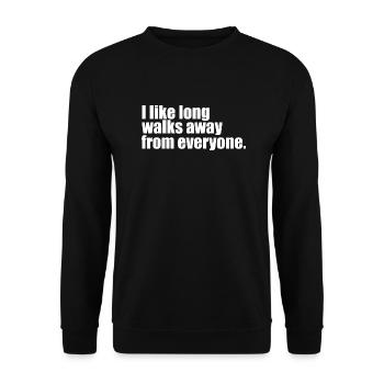 long walks funny quote - Unisex Sweatshirt - black - Front - Alina (178cm) & Michal (187cm)