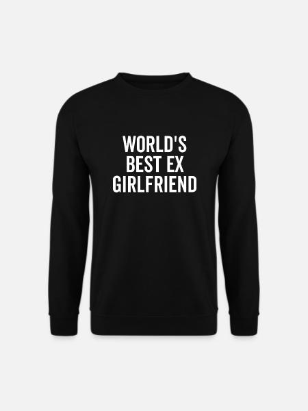 World's Best Ex Girlfriend - Unisex Sweatshirt - black