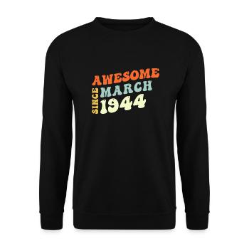 Groovy 79 Years Old Awesome Since March 1944 79th - Unisex Sweatshirt - black - Front - Alina (178cm) & Michal (187cm)