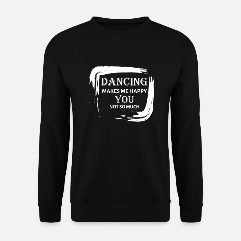 Dancing Dance Music - Unisex Sweatshirt - black