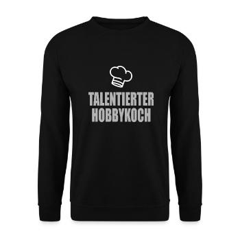 talentierter Hobbykoch - Unisex Pullover - Schwarz - Vorne - Alina (178cm) & Michal (187cm)