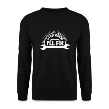 Step Aside I'll Fix It for Fixing Repairman Repair - Unisex Sweatshirt - black - Front - Alina (178cm) & Michal (187cm)