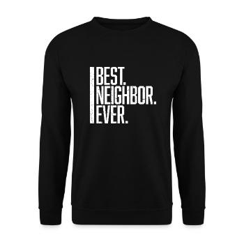 Bester Nachbar aller Zeiten Liebste Tolle Art der Welt - Unisex Pullover - Schwarz - Vorne - Alina (178cm) & Michal (187cm)