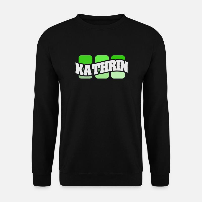 Name Kathrin - Unisex Sweatshirt - black