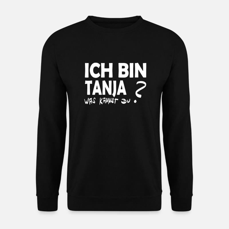 Prénom Tanja - Sweat-shirt Unisexe - noir
