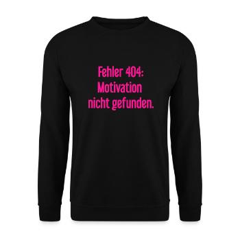 Error 404: Motivation not found - Unisex Sweatshirt - black - Front - Alina (178cm) & Michal (187cm)
