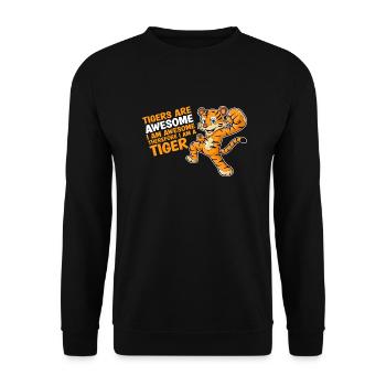 Tigers Are Awesome I'm Awesome Tiger Lover - Unisex Sweatshirt - black - Front - Alina (178cm) & Michal (187cm)