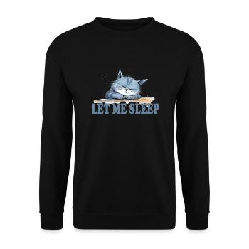 Cool Cat - Let Me Sleep - Unisex Sweatshirt - black - Front - Alina (178cm) & Michal (187cm)