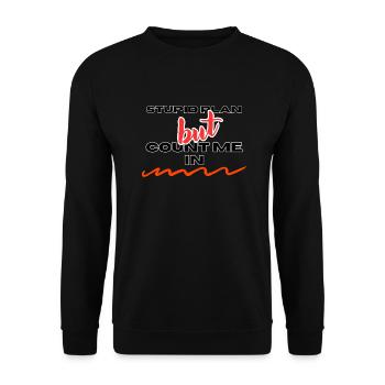 STUPID PLAN - Unisex Sweatshirt - black - Front - Alina (178cm) & Michal (187cm)