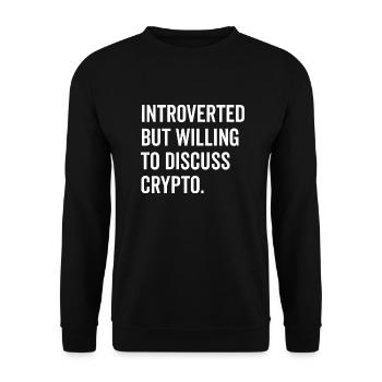 Introvertiert, aber bereit, über Krypto zu diskutieren - Unisex Pullover - Schwarz - Vorne - Alina (178cm) & Michal (187cm)