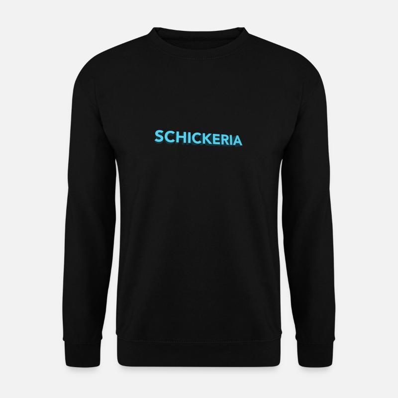 Schickeria - Unisex Sweatshirt - black