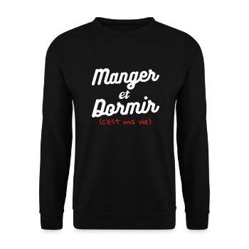 Manger et dormir c'est ma vie.Cadeau mode Style - Sweat-shirt Unisexe - noir - Devant - Alina (178cm) & Michal (187cm)