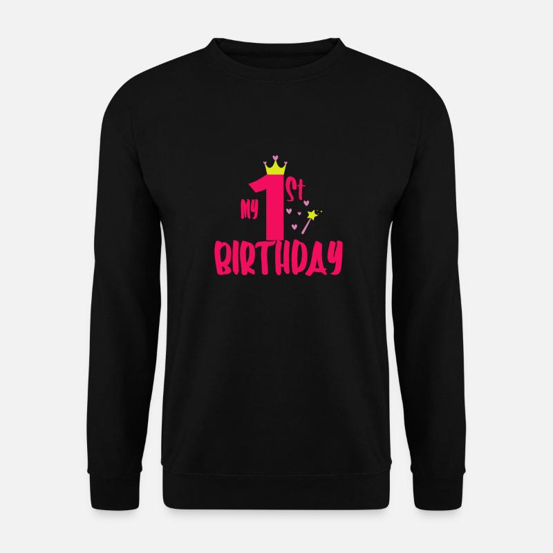 My first Birthday - Unisex Pullover - Schwarz