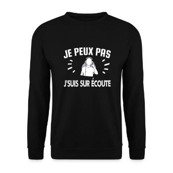 je peux pas je suis sur écoute - Sweat-shirt Unisexe - noir - Devant - Alina (178cm) & Michal (187cm)
