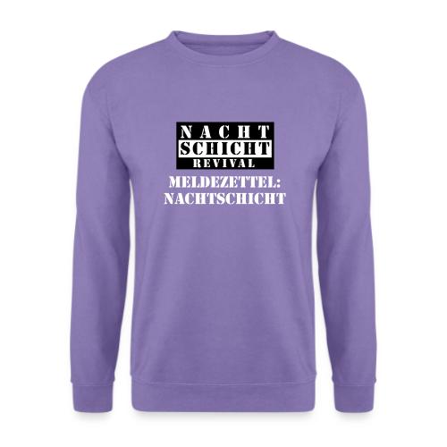 Meldezettel Nachtschicht - Unisex Pullover