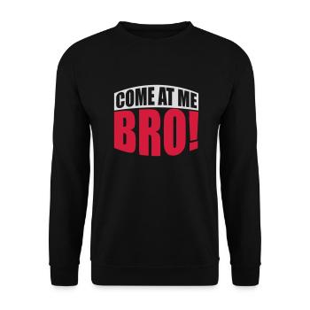 Viens à moi bro - Sweat-shirt Unisexe - noir - Devant - Alina (178cm) & Michal (187cm)