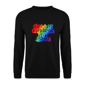 Choose Cheeses - not Jesus - Unisex Pullover - Schwarz - Vorne - Alina (178cm) & Michal (187cm)