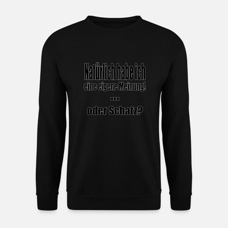 Eigene Meinung - Unisex Pullover - Schwarz