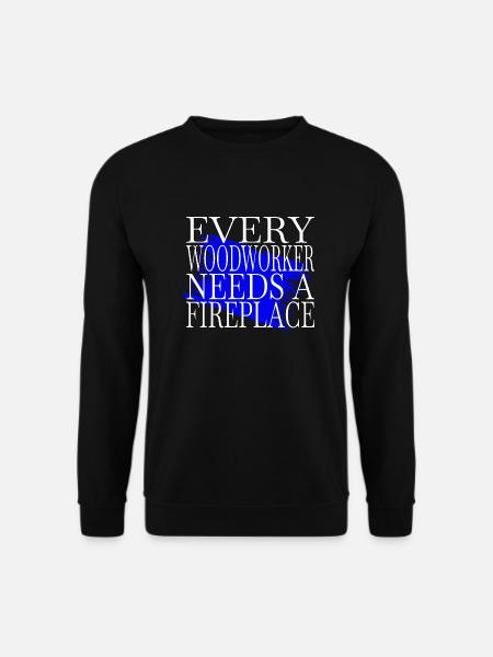 funny carpenter quotes - Unisex Pullover - Schwarz