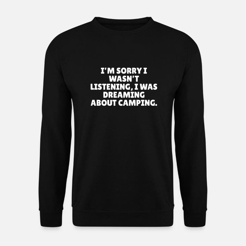 dreaming about camping - Unisex Sweatshirt - black