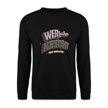 frühstück kaffeetasse coffeeshop humor geschenk - Unisex Pullover - Schwarz - Vorne - Alina (178cm) & Michal (187cm)