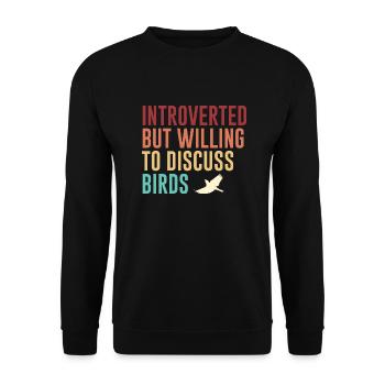 Vogel Vögel Spruch Humor Retro Geschenk - Unisex Pullover - Schwarz - Vorne - Alina (178cm) & Michal (187cm)