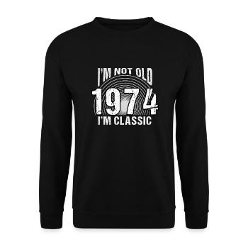Jahrgang 1974 Retro 50 Jahre alt - Ich bin nicht alt, - Unisex Pullover - Schwarz - Vorne - Alina (178cm) & Michal (187cm)
