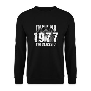 Vintage 1977 rétro 47 ans - je ne suis pas vieux, - Sweat-shirt Unisexe - noir - Devant - Alina (178cm) & Michal (187cm)