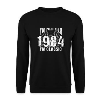 Vintage 1984 rétro 40 ans - je ne suis pas vieux, - Sweat-shirt Unisexe - noir - Devant - Alina (178cm) & Michal (187cm)