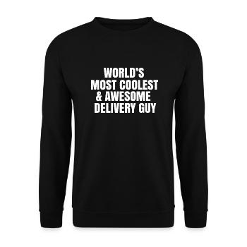 World's most coolest and awesome delivery guy - Unisex Sweatshirt - black - Front - Alina (178cm) & Michal (187cm)