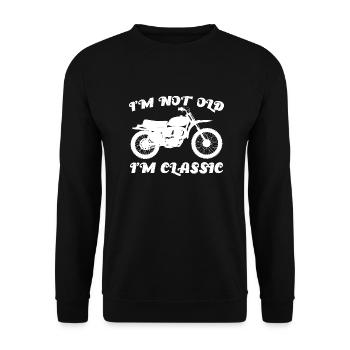 I'm not old I'm Classic - Unisex Sweatshirt - black - Front - Alina (178cm) & Michal (187cm)