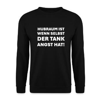Displacement is when even the tank is afraid - Unisex Sweatshirt - black - Front - Alina (178cm) & Michal (187cm)