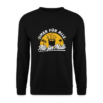 Eimer für alle Alle für Malle Mallorca Party - Unisex Pullover - Schwarz - Vorne - Alina (178cm) & Michal (187cm)
