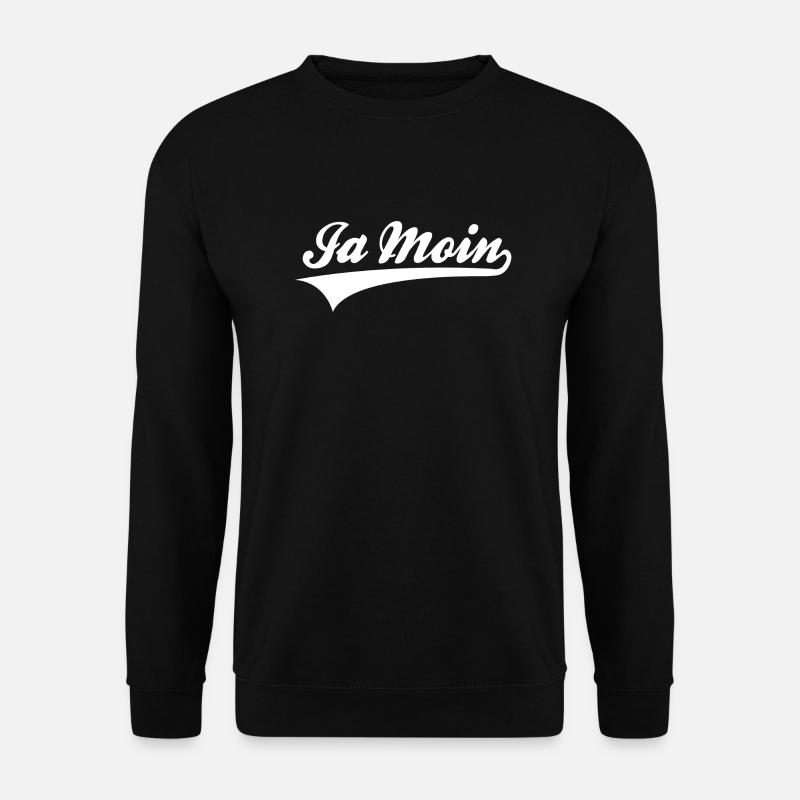 Ja Moin Shirt - Unisex Pullover - Schwarz