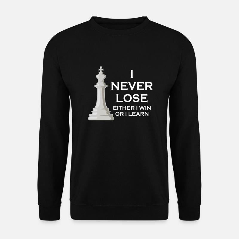 I Never Lose I Either Win Or I Learn Chess - Unisex Sweatshirt - black