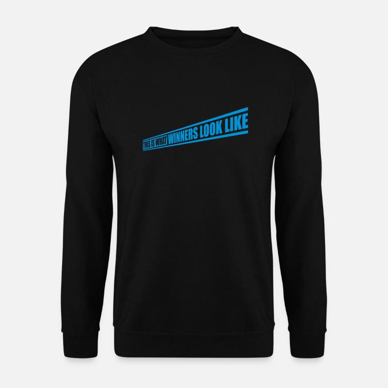 What Winners Look Like - Unisex Pullover - Schwarz