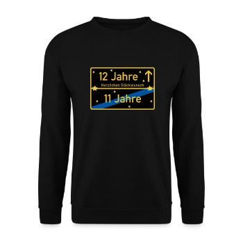 12 Jahre Ortsschild Herzlichen Glückwunsch Schwarz - Unisex Pullover - Schwarz - Vorne - Alina (178cm) & Michal (187cm)