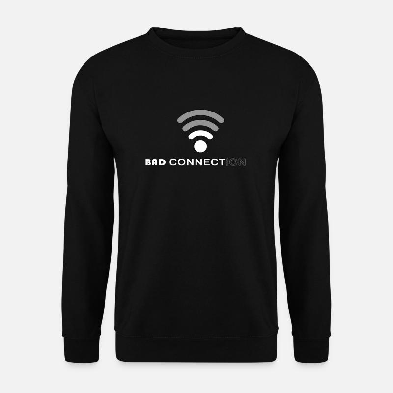 Bad Connection - Unisex Pullover - Schwarz