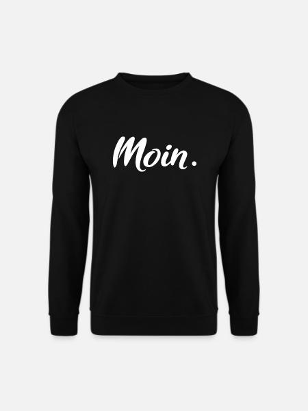 Moin. White - Unisex Pullover - Schwarz